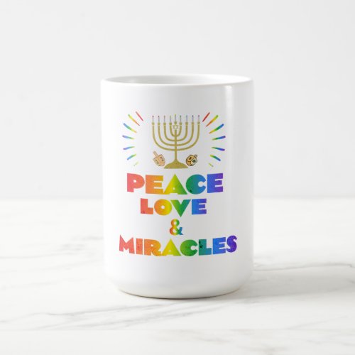 funny Hanukkah Peace Love  Miracles   Coffee Mug