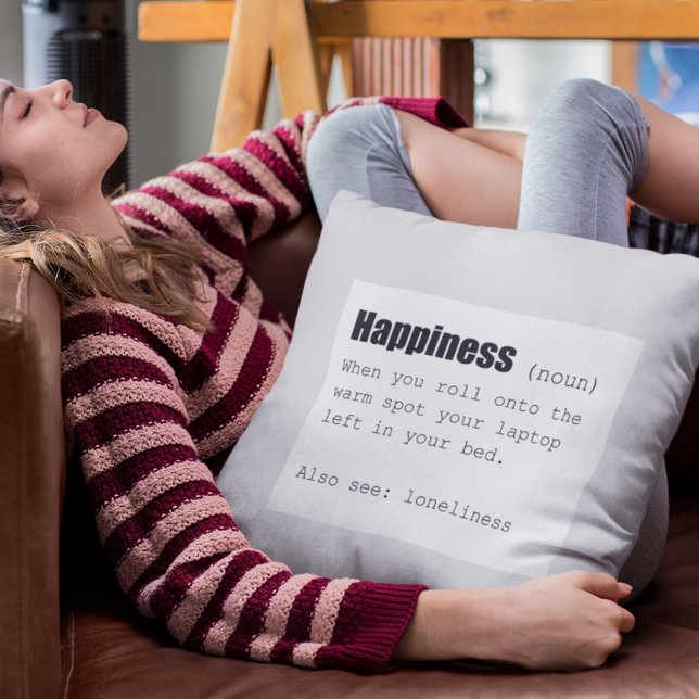Funny Happiness Definition Throw Pillow (Creator Uploaded)