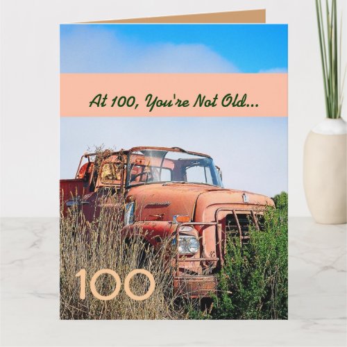 FUNNY Happy 100th Birthday Vintage Orange Truck A1