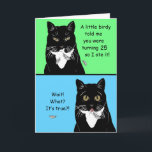 Funny Happy 25th Birthday Card<br><div class="desc">Funny happy 25th birthday card is customizable with any age and/or you own personalized message. To change the age,  click edit card,  then click on the 25,  then edit text and type in whatever age you want!</div>