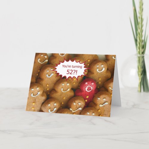 Funny Happy 52nd Birthday Hot Cookie Card