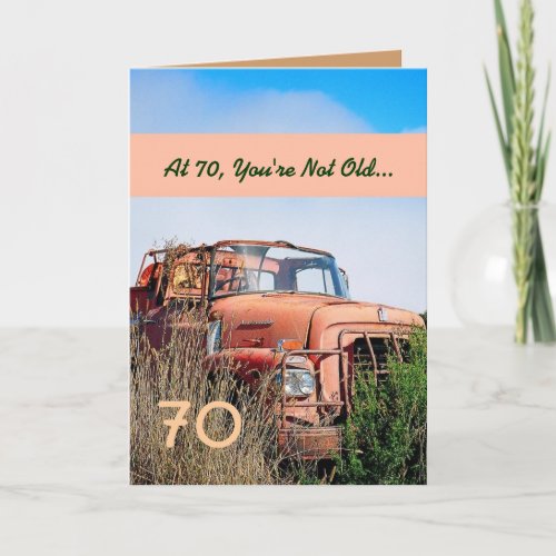 FUNNY Happy 70th Birthday Vintage Truck 70A