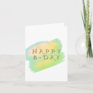 Funny Happy B-day Birthday Card