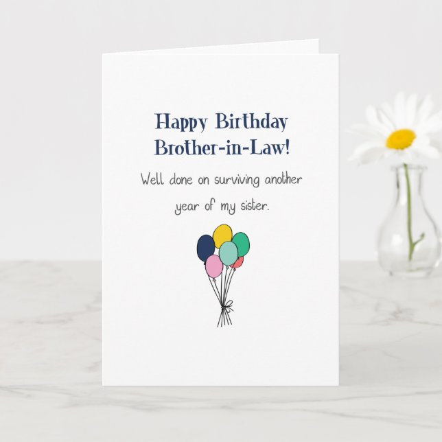 Funny Happy Birthday Brother-In-Law Birthday Card (Small Plant)