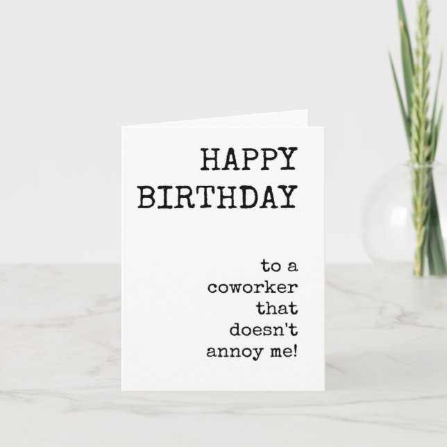 Funny Happy Birthday, Coworker, Downloadable Card (Front)