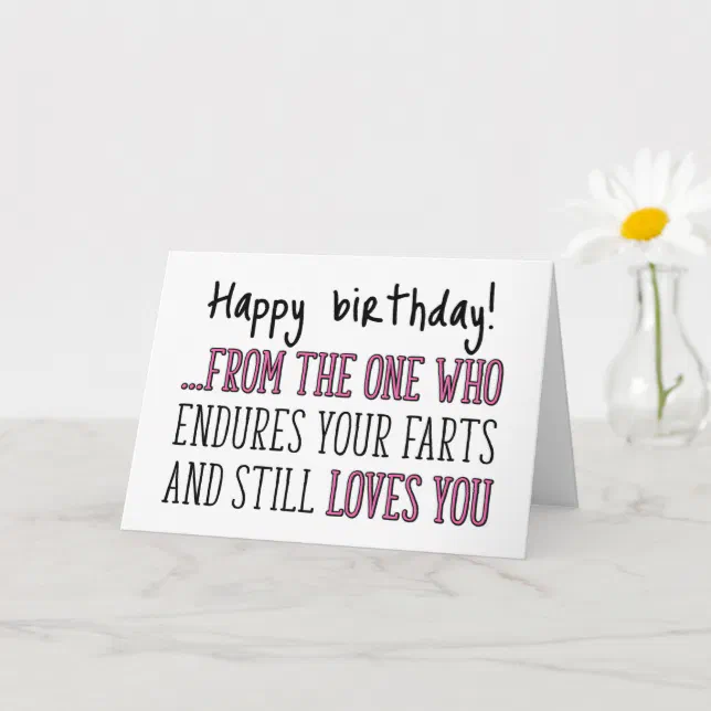 Funny Happy Birthday For Him, Fart Birthday Card | Zazzle