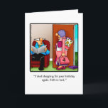 Funny Happy Birthday Greeting Card<br><div class="desc">Enjoy spreading the laughter with this hilarious happy birthday greeting card by artist Bill Abbott; send some laughs along with your best wishes for a happy birthday. Bill Abbott's cartoon "Spectickles" the internationally syndicated comic has also appeared in Hallmark U.K.,  Reader's Digest and other fine magazines!</div>