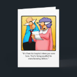 Funny Happy Birthday Greeting Card<br><div class="desc">Enjoy spreading the laughter with this hilarious happy birthday greeting card by syndicated cartoonist Bill Abbott. Wonderfully funny and slightly sarcastic cartoon characters in hilarious situations and settings, great fun for the wonderfully funny and slightly sarcastic character you know. Bill Abbott’s cartoons have appeared in Readers Digest, Saturday Evening Post...</div>