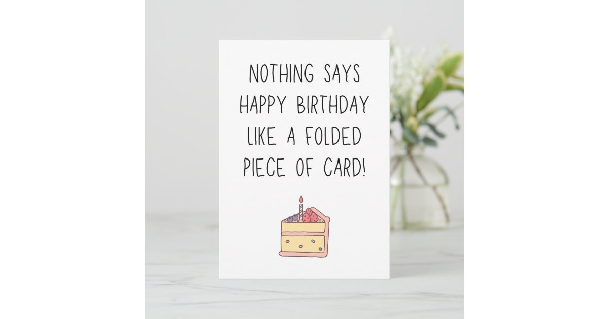 Funny happy birthday greeting card | Zazzle