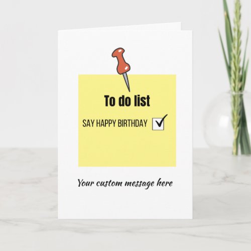 Funny Happy Birthday Note Card