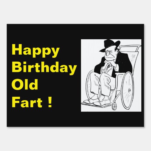 Funny Happy Birthday Old Fart Wheelchair Yard Sign
