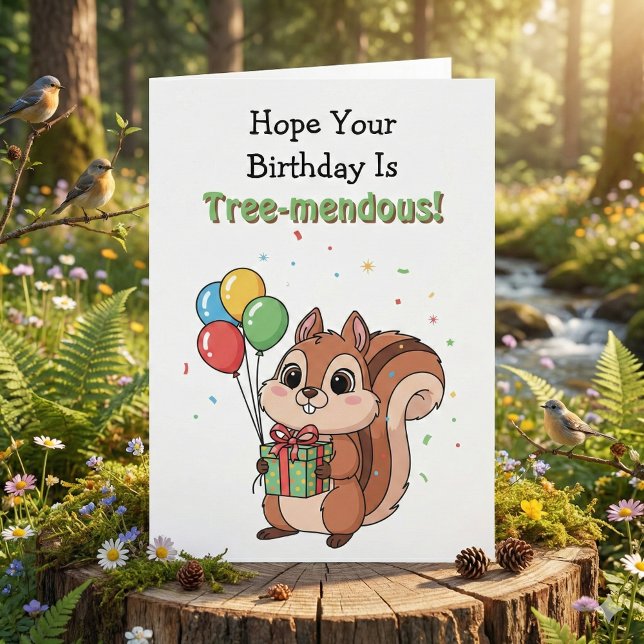 Funny Happy Birthday Squirrel Pun Card (Creator Uploaded)