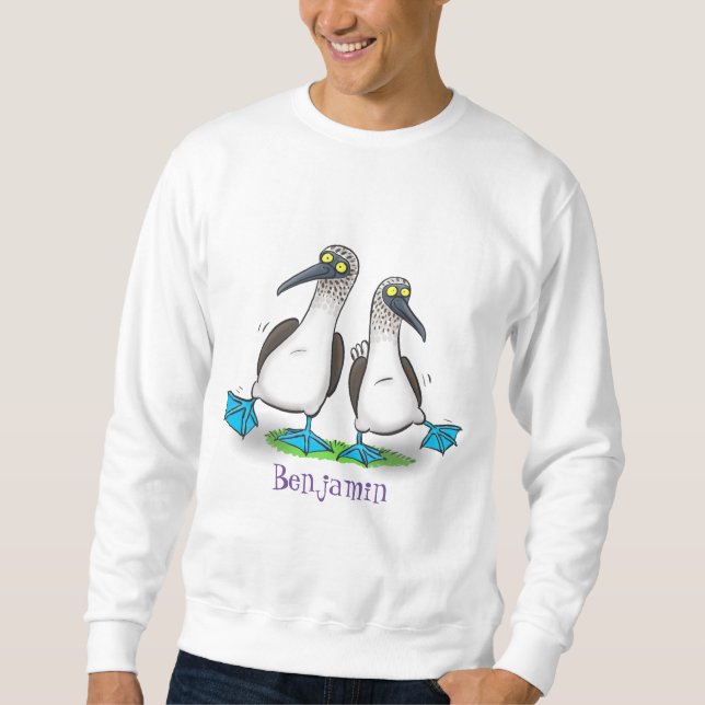 Funny, happy blue footed boobies dancing cartoon sweatshirt (Front)