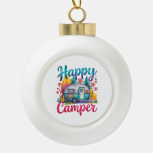 Funny Happy Camper Camping Apparel Trailer RV Kids Ceramic Ball Christmas Ornament