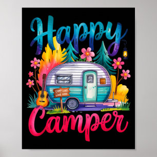 Funny happy camper camping apparel trailer rv kids poster