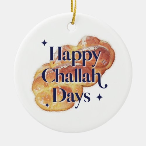 Funny Happy Challah Days Hanukkah Watercolor Ceramic Ornament