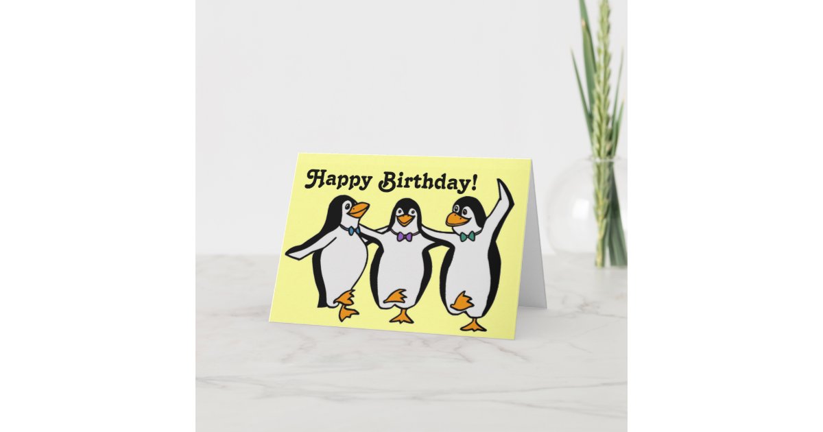 Funny Happy Dancing Penguins Birthday Card | Zazzle