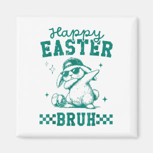 Funny Happy Easter Bruh Bunny Dabbing Cute Easter Magnet