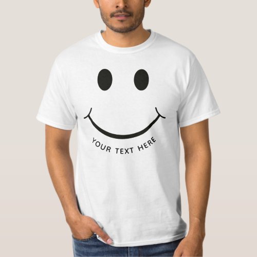 Funny Happy Face Add Your Text T_Shirt