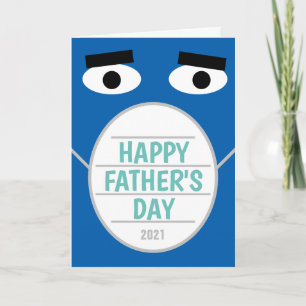 Funny Happy Father's Day 2022 blue face mask Card