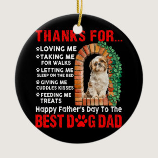Funny Happy Father's Day Best Dog Dad Cute Shih Ceramic Ornament
