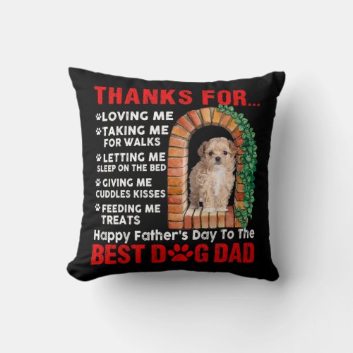 Funny Happy Fathers Day Best Dog Dad Cute Throw Pillow