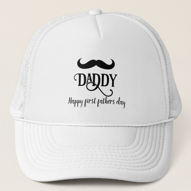 Funny Happy first father's day personalized Trucker Hat (Front)
