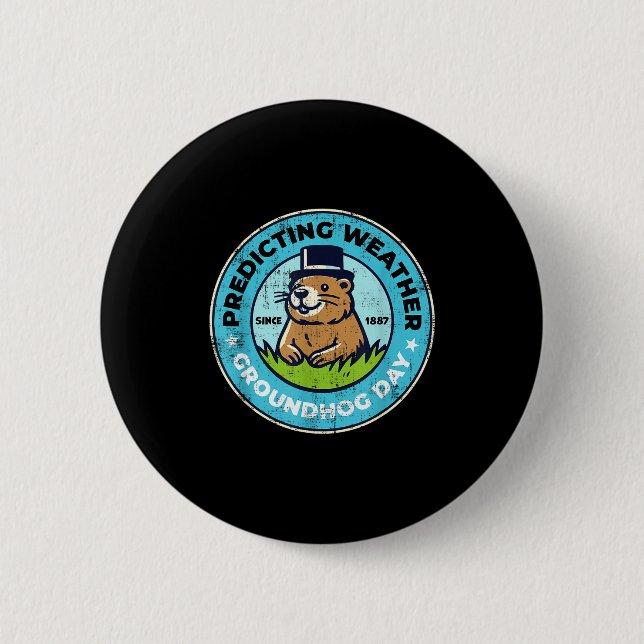 Funny Happy Groundhog Day February 2nd Phils Holid Button (Front)