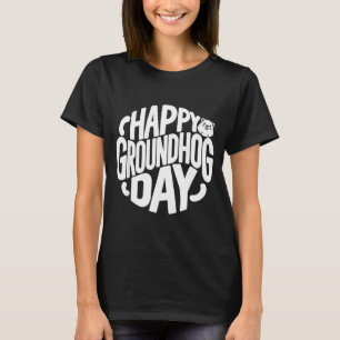 Funny Happy Groundhog Day February 2nd Phils Holid T-Shirt