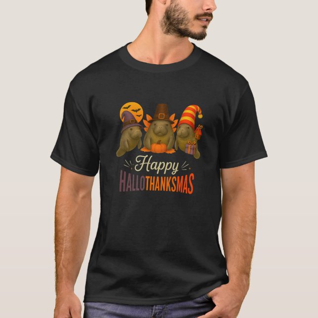 Funny Happy Hallothanksmas Manatees Autumn Holiday T-Shirt (Front)