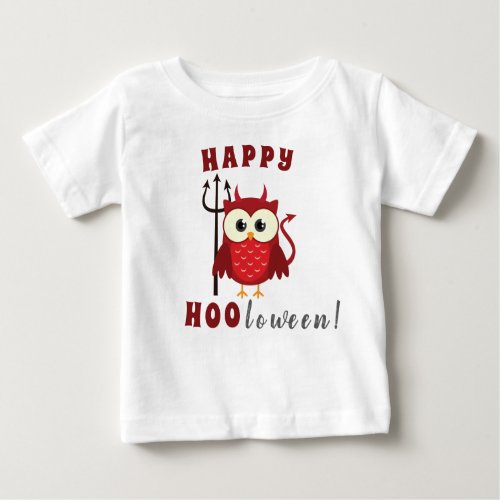 Funny Happy Halloween Owl Devil Trick or Treat   Baby T_Shirt