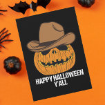Funny Happy Halloween Y'all Cowboy Jack O Lantern Holiday Card<br><div class="desc">Happy Halloween Y'all with a funny cowboy hat on a pumpkin. Southern country grinning Jack O'Lantern Halloween humor card for a Texan yall. Cute Texas pumpkins design for our friends in the South. Spooky but adorable jack o lantern.</div>