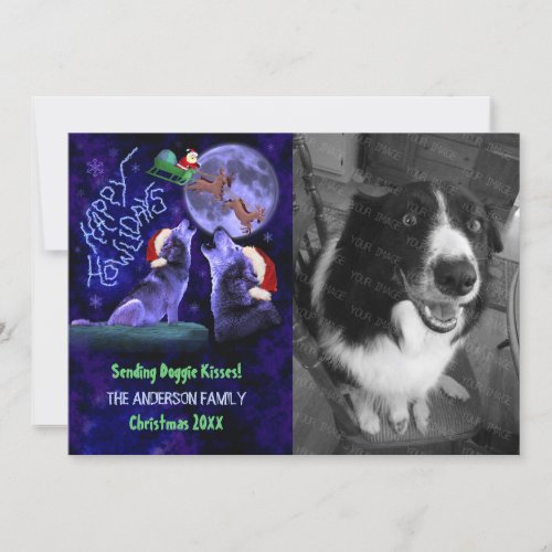 Funny Happy Howlidays Christmas Dog Custom Photo Holiday Card