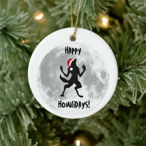 Funny Happy Howlidays Dogman Werewolf Ornament