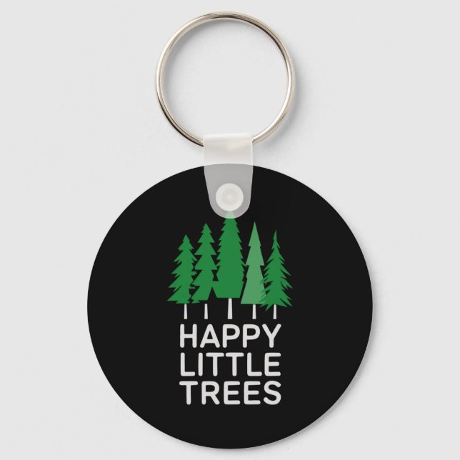 Funny Happy Little Trees Camng  Keychain (Front)