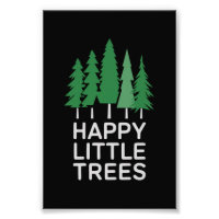 Funny Happy Little Trees Gifts Camping