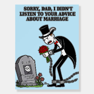 Funny happy marriage foam board