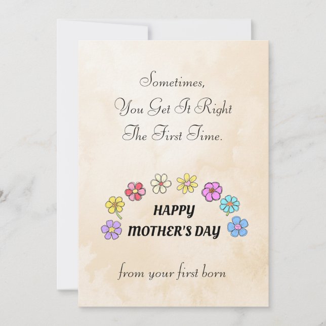 Funny Happy Mothers Day Card From Your First Born  (Front)