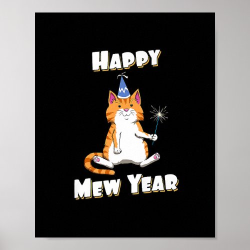 Funny Happy New Year 2023 Eve Cat Happy Mew Year P Poster