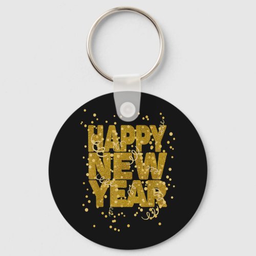 Funny Happy New Year 2023 Party _ New Years Eve Co Keychain