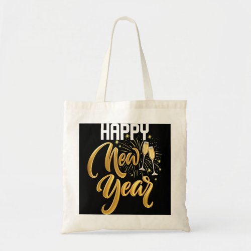 Funny Happy New Year 2023 Party _ New Years Eve Co Tote Bag