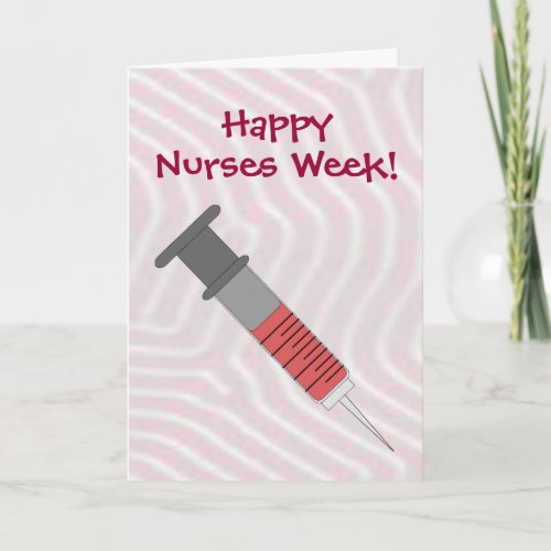 Funny Happy Nurses Week  Injection Thank You Card