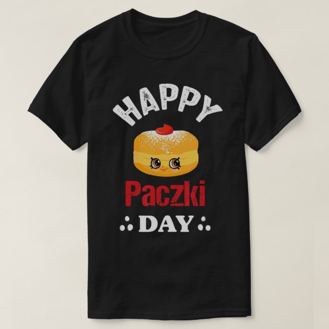 Funny Happy Paczki Day polish, Fat Thursday Donut  T-Shirt (Design Front)