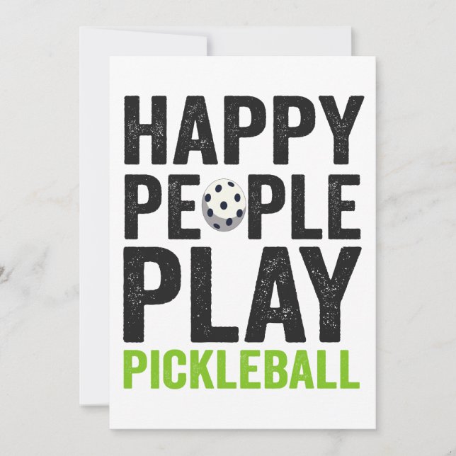 Funny Happy People Play Pickleball Dink Sport Gift Invitation (Front)