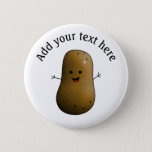 Funny Happy Potato Personalized Button at Zazzle