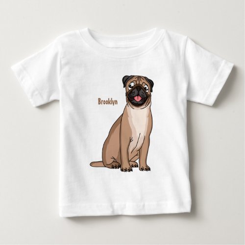 Funny happy pug dog cartoon illustration baby T_Shirt