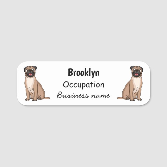 Funny happy pug dog cartoon illustration  name tag (Front)