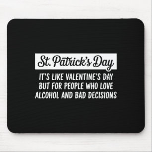 Funny Happy St Patricks Day Irish Shamrock Lucky M Mouse Pad