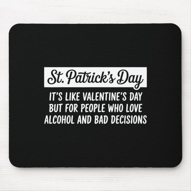 Funny Happy St Patricks Day Irish Shamrock Lucky M Mouse Pad (Front)