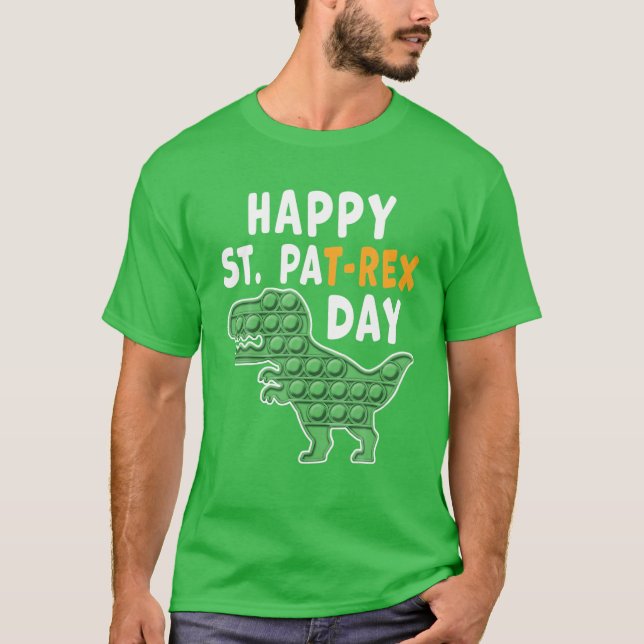 Funny Happy St Patricks Day Rex Dinosaur Pop Fidge T-Shirt (Front)